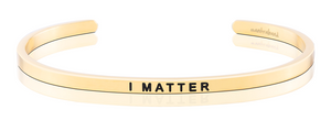 Bracelet - I Matter