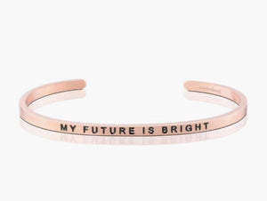 Bracelet - My Future Is Bright