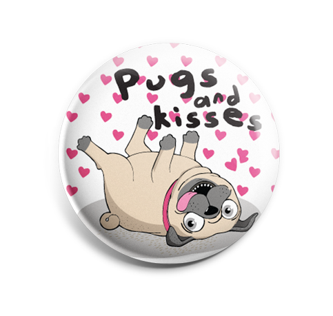 Badge Button - Printed - Pugs & Kisses