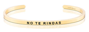 Bracelet - No Te Rindas