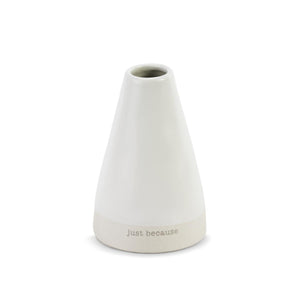 Just Because Vase - Kind