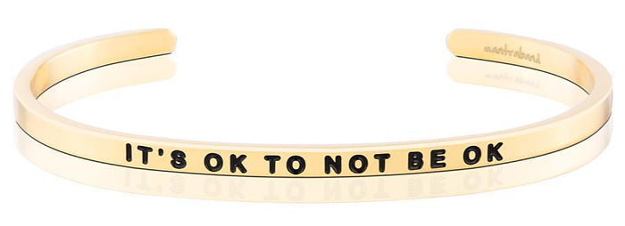Bracelet - It's OK to Not Be OK