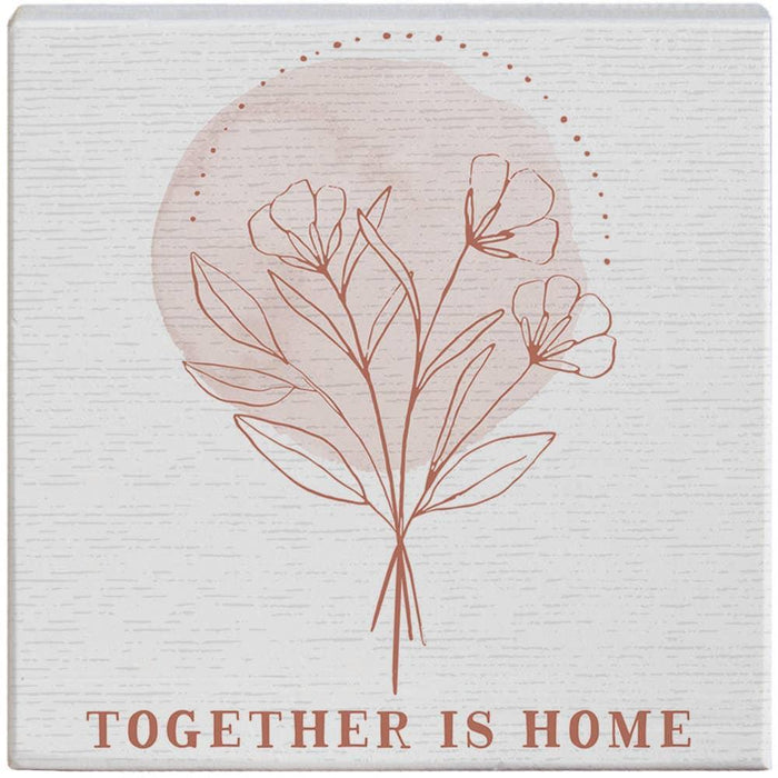 Together is Home - Small Talk Square