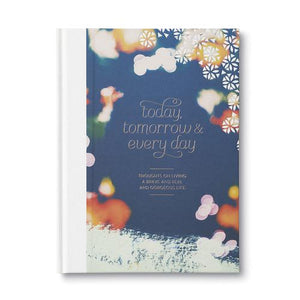 Book - Today, Tomorrow & Every Day