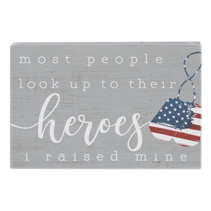 I Raised My Hero - Small Talk Rectangle