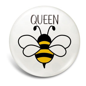 Badge Button - Printed - Queen Bee