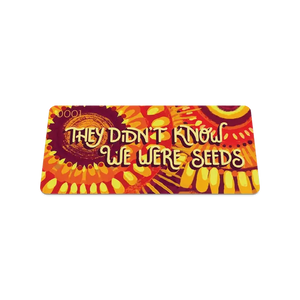 ZOX Wristband - They Didn't Know We Were Seeds - Medium Size