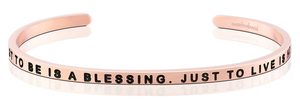 Bracelet - Just To Be Is A Blessing, Just To Live Is Holy