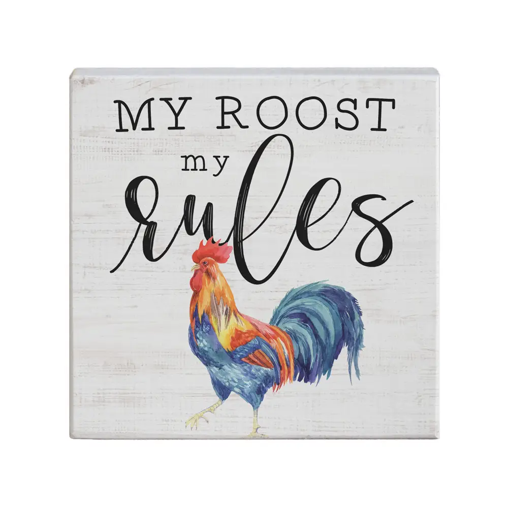 My Roost My Rules - Small Talk Square