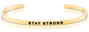 Bracelet - Stay Strong