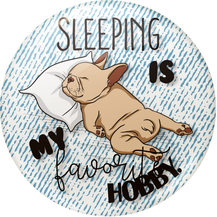 Badge Button - Printed - Sleeping is My Favorite Hobby!