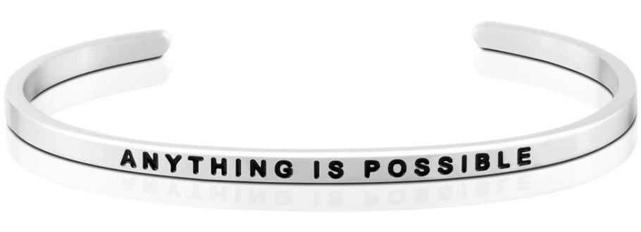 Bracelet - Anything Is Possible