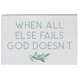 When All Else Fails God Doesn't - Small Talk Rectangle