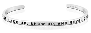 Bracelet - Get Up, Lace Up, Show Up, and Never Give Up