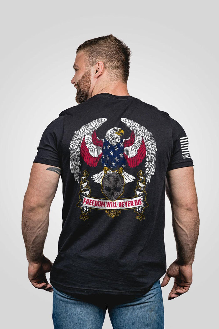 Freedom Will Never Die T-Shirt - Black