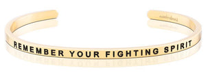 Bracelet - Remember Your Fighting Spirit Charity Band