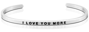 Bracelet - I Love You More