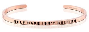 Bracelet - Self Care Isn't Selfish - Charity National Alliance on Mental Health