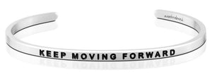 Bracelet - Keep Moving Forward