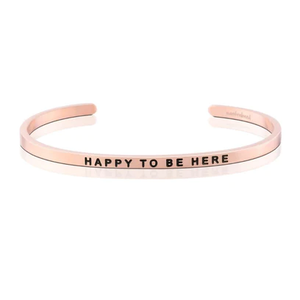 Bracelet - Happy To Be Here