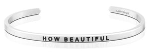 Bracelet - How Beautiful - Charity JED