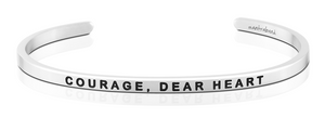 Bracelet - Courage,  Dear Heart