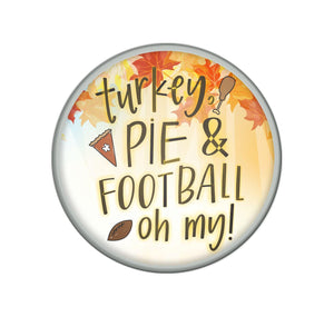 Badge Button - Printed - Turkey Pie Football