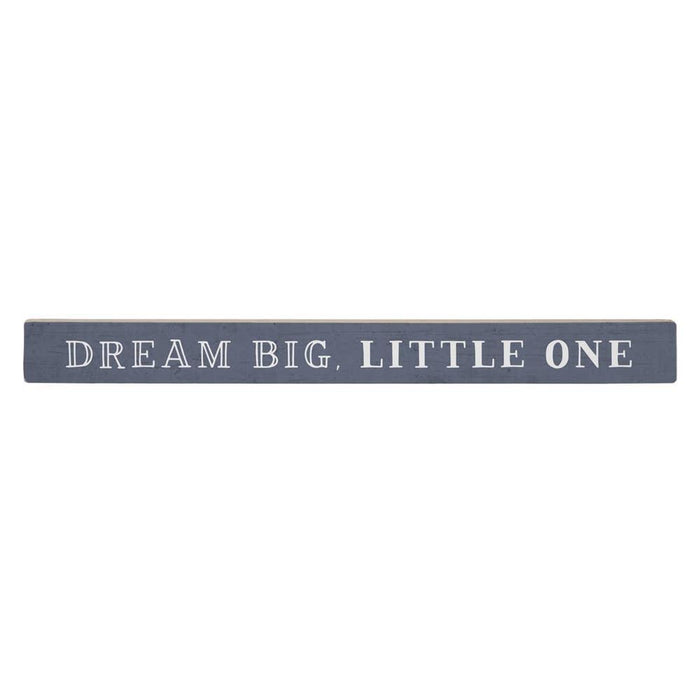 Dream Big Little One - Talking Stick