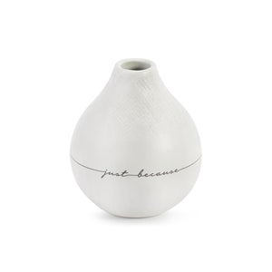 Just Because Vase - XOXO