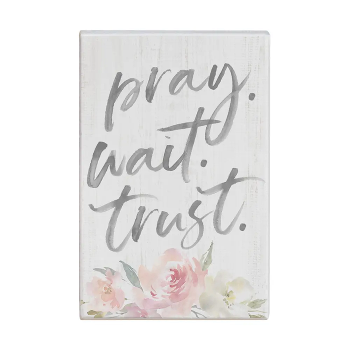 Pray Wait Trust - Small Talk Rectangle