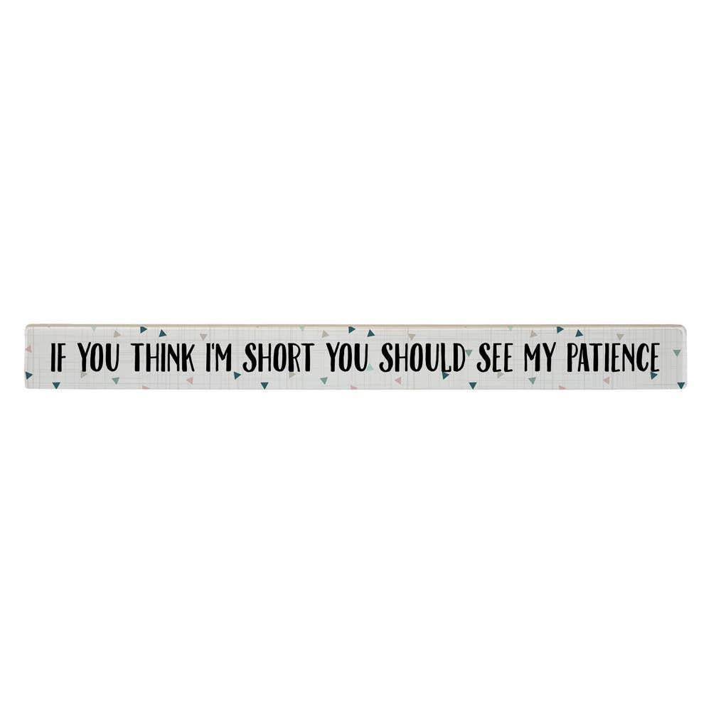 Think I'm Short - Talking Stick
