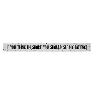 Think I'm Short - Talking Stick