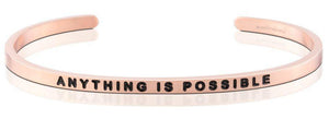 Bracelet - Anything Is Possible